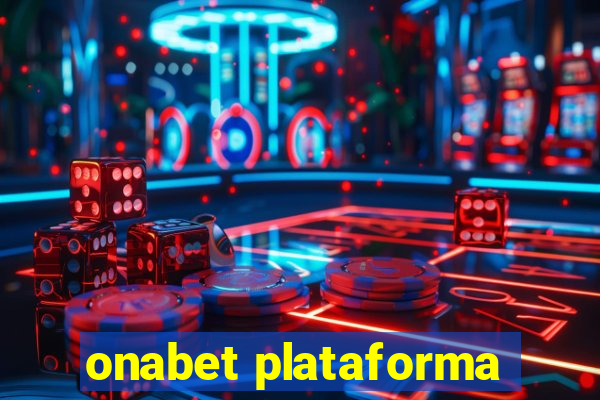 onabet plataforma